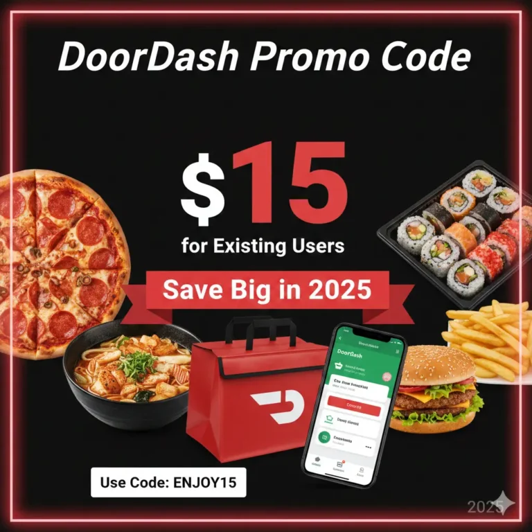 DoorDash Promo Code $15 for Existing Users: Save Big in 2025